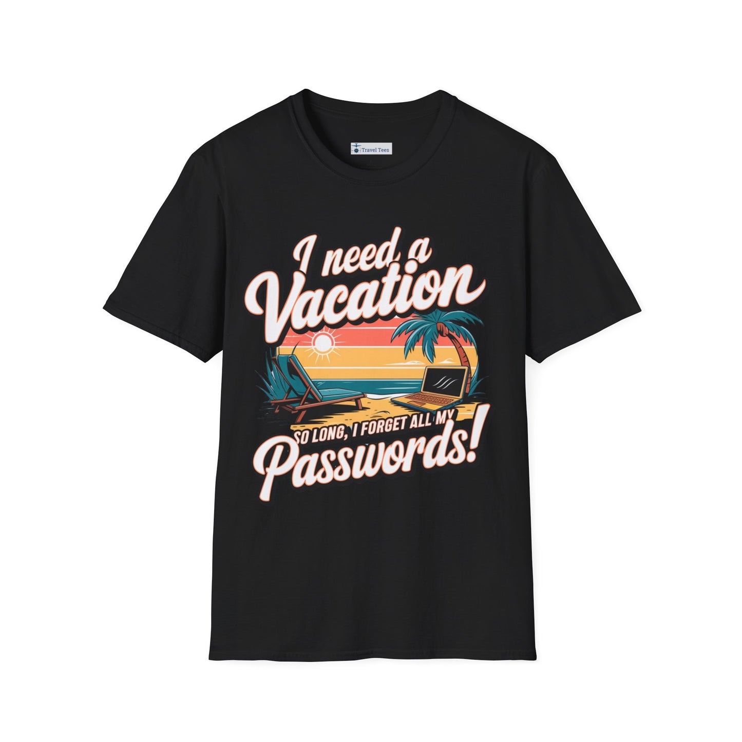 I Need a Long Vacation Tee