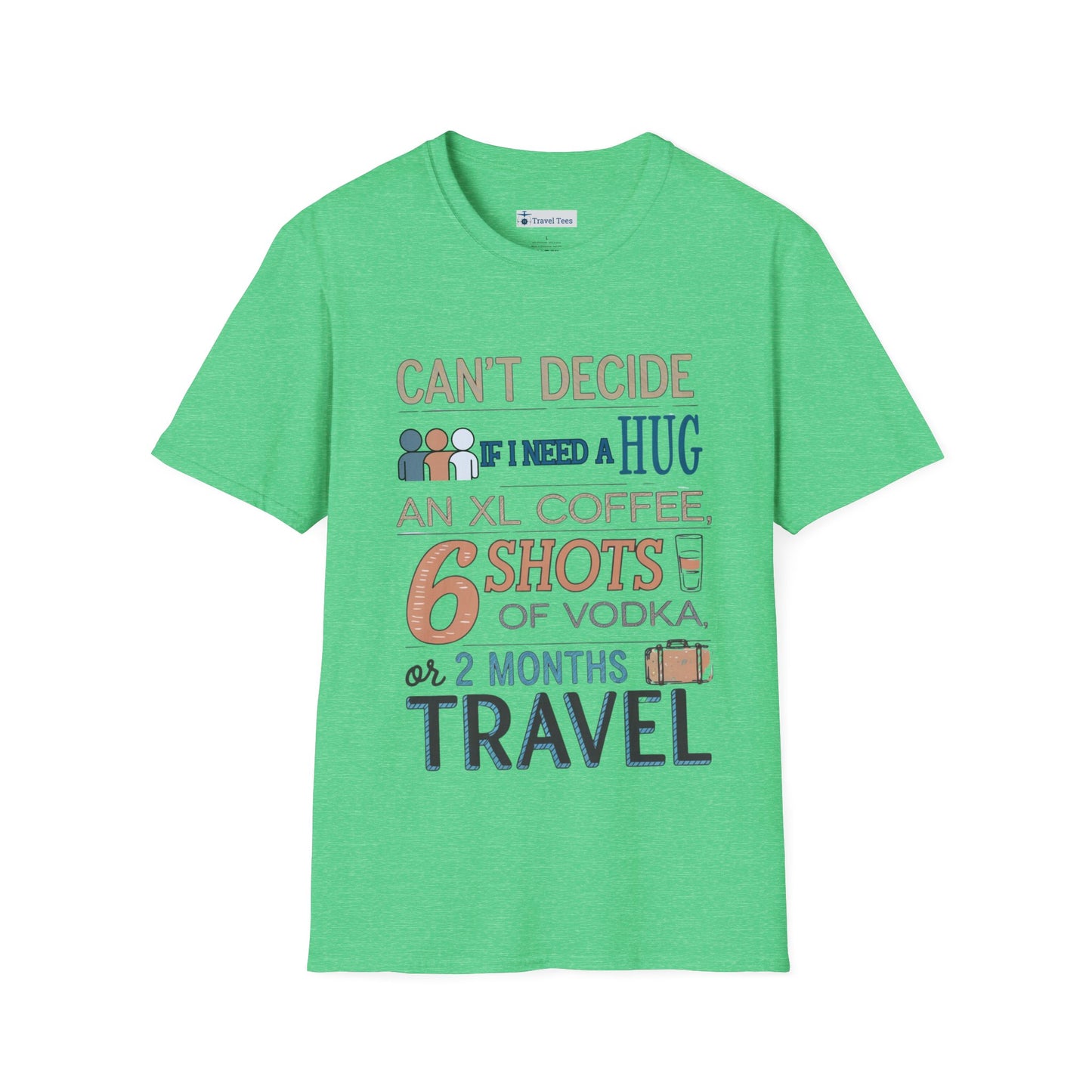 Hug, Coffee, Vodka, Travel Tee